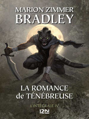 cover image of La Romance de Ténébreuse--Intégrale IV